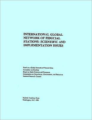International Network of Global Fiducial Stations: Science and Implementation Issues