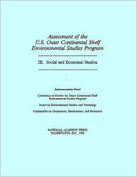 Title: Assessment of the U.S. Outer Continental Shelf Environmental Studies Program: III. Social and Economic Studies, Author: National Research Council