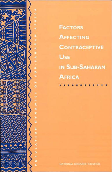 Factors Affecting Contraceptive Use in Sub-Saharan Africa