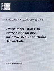 Title: Review of the Draft Plan for the Modernization and Associated Restructuring Demonstration, Author: National Research Council