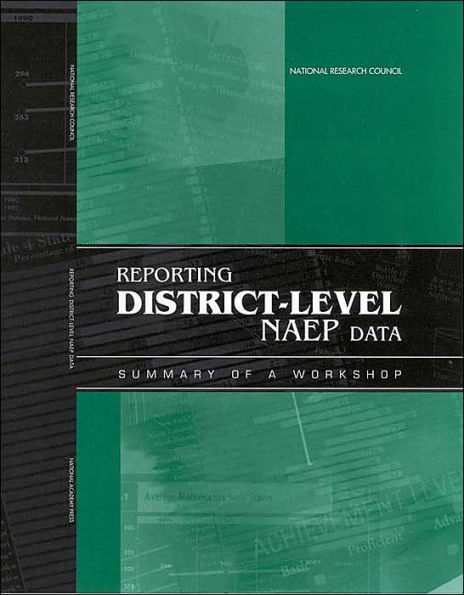Reporting District-Level NAEP Data: Summary of a Workshop