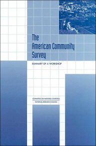 Title: The American Community Survey: Summary of a Workshop, Author: National Research Council
