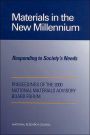 Materials in the New Millennium: Responding to Society's Needs