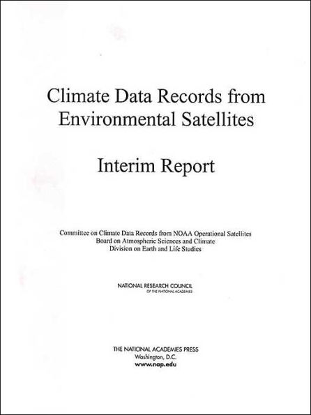 Climate Data Records from Environmental Satellites: Interim Report