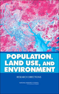 Title: Population, Land Use, and Environment: Research Directions, Author: National Research Council