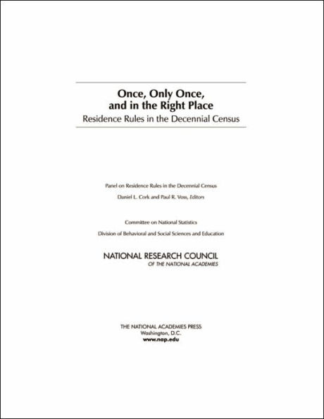 Once, Only Once, and in the Right Place: Residence Rules in the Decennial Census