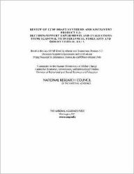 Title: Review of CCSP Draft Synthesis and Assessment Product 5.3: Decision-Support Experiments and Evaluations Using Seasonal to Interannual Forecasts and Observational Data, Author: National Research Council