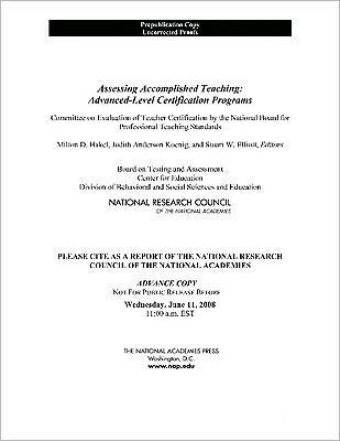 Assessing Accomplished Teaching: Advanced-Level Certification Programs