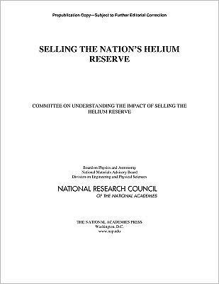 Selling the Nation's Helium Reserve