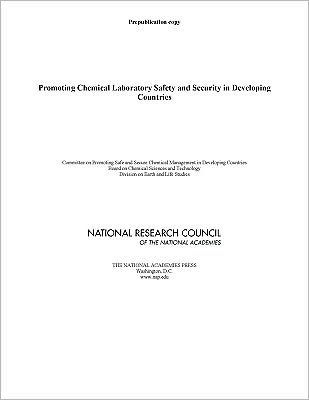 Promoting Chemical Laboratory Safety and Security in Developing Countries