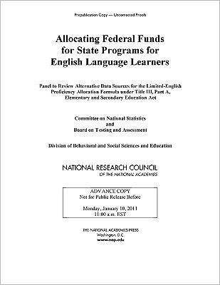 Allocating Federal Funds for State Programs for English Language Learners