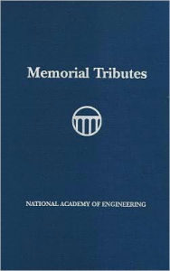 Title: Memorial Tributes: Volume 15, Author: National Academy of Engineering