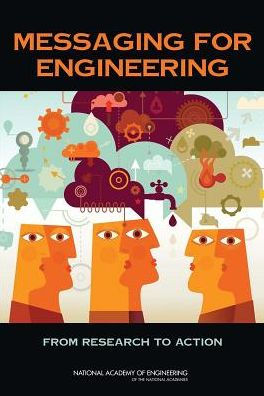 Messaging for Engineering: From Research to Action