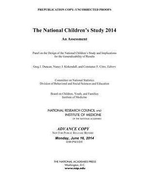 The National Children's Study 2014: An Assessment