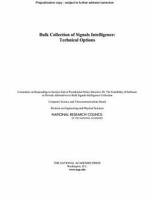 Bulk Collection of Signals Intelligence: Technical Options