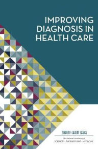 Online free download ebooks Improving Diagnosis in Health Care