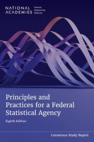 Free downloads audiobook Principles and Practices for a Federal Statistical Agency: Eighth Edition 9780309725439 in English
