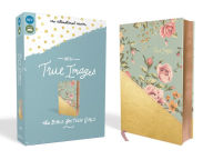 Title: NIV, True Images Bible, Leathersoft, Teal/Gold: The Bible for Teen Girls, Author: Zondervan