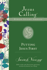 Title: Putting Jesus First, Author: Sarah Young