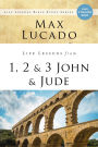 Life Lessons from 1, 2, 3 John and Jude: Living and Loving by Truth