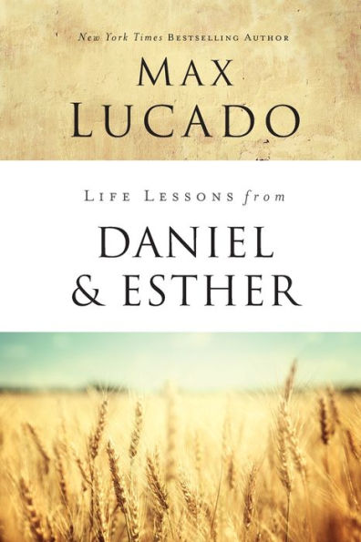 Life Lessons from Daniel and Esther: Faith Under Pressure