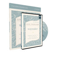 Title: WayMaker Study Guide with DVD: Finding the Way to the Life You've Always Dreamed Of, Author: Ann Voskamp