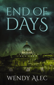 Download joomla book End of Days by Wendy Alec 9780310091011