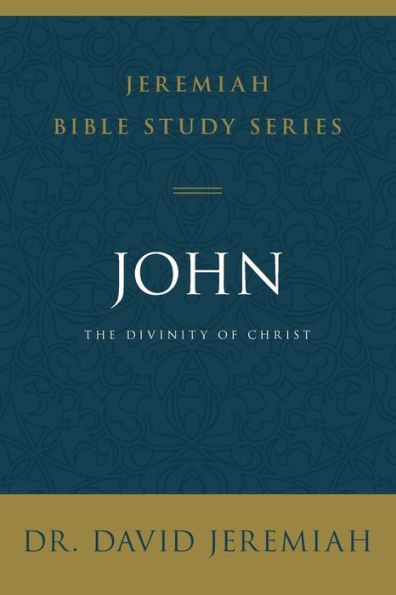John: The Divinity of Christ