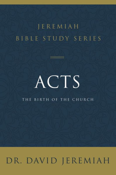 Acts: The Birth of the Church