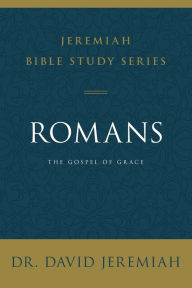 Full ebooks download Romans: The Gospel of Grace