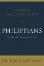 Philippians: The Joy of Living in Christ
