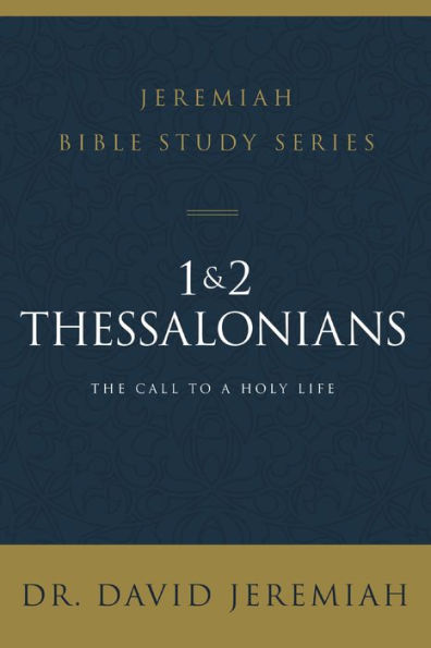 1 and 2 Thessalonians: Standing Strong Through Trials