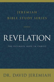 Free ebook downloads for pdf Revelation: The Ultimate Hope in Christ 