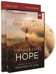 Title: Unshakable Hope Study Guide with DVD: Building Our Lives on the Promises of God, Author: Max Lucado