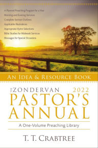 Title: The Zondervan 2022 Pastor's Annual: An Idea and Resource Book, Author: T. T. Crabtree