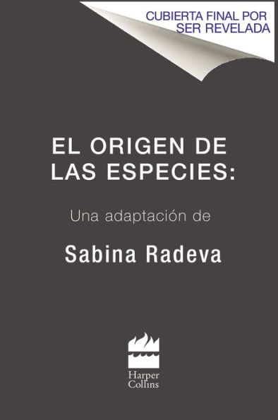 El origen de las especies: Una adaptacion de Sabina Radeva