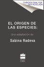 El origen de las especies: Una adaptacion de Sabina Radeva