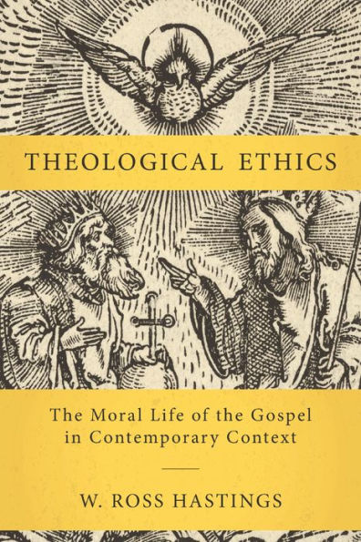 Theological Ethics: the Moral Life of Gospel Contemporary Context