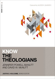 Download books to ipod shuffle Know the Theologians DJVU by Jennifer Powell McNutt, David McNutt, Alister McGrath (English Edition) 9780310114413