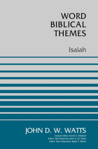 Title: Isaiah, Author: John D. W. Watts