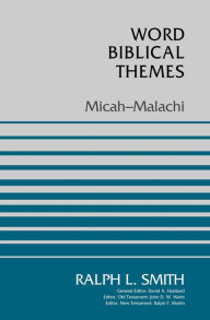 Title: Micah-Malachi, Author: Ralph Smith