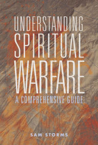 Free download ebooks for j2me Understanding Spiritual Warfare: A Comprehensive Guide in English ePub FB2 9780310120858