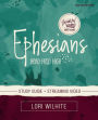 Ephesians Bible Study Guide plus Streaming Video