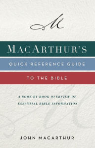 Free audiobook downloads itunes MacArthur's Quick Reference Guide to the Bible: A Book-By-Book Overview of Essential Bible Information by 