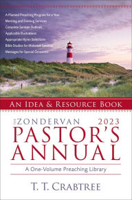 Title: The Zondervan 2023 Pastor's Annual: An Idea and Resource Book, Author: T. T. Crabtree