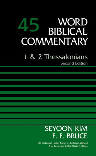 1 and 2 Thessalonians, Volume 45: Second Edition