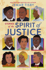 Title: Stories of the Spirit of Justice, Author: Jemar Tisby