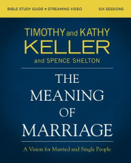 Free downloads for audio books The Meaning of Marriage Bible Study Guide plus Streaming Video, Updated Edition: A Vision for Married and Single People  (English literature)
