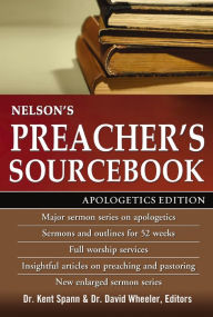 Book downloads online Nelson's Preacher's Sourcebook: Apologetics Edition by Thomas Nelson, Thomas Nelson in English iBook RTF PDF
