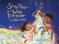 Online ebooks free download pdf Stay This Way Forever for Little Ones FB2 in English